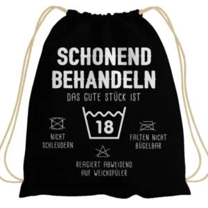Bild: Turnbeutel - Schonend behandeln Das gute Stück ist 18.